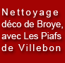 nettoyage déco avec les Piafs de Villebon  sur Yvette